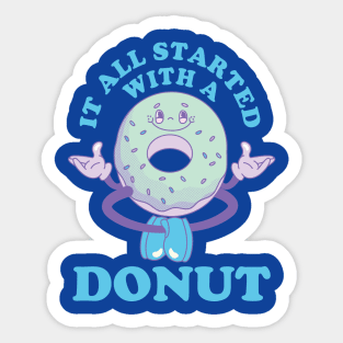 it all started with a donut - retro Sticker